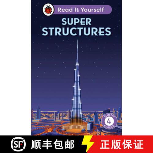 【3-4周达】精装 Super Structures: Read It Yourself - Level 4 Fluent Reader [9780241563700]