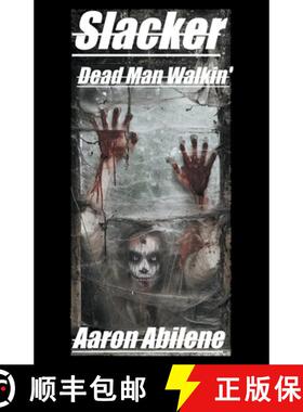 【3-4周达】Slacker: Dead Man Walkin' [9798223573838]