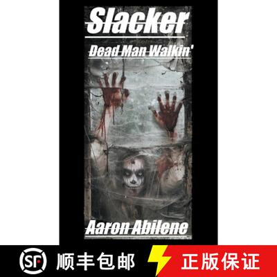【3-4周达】Slacker: Dead Man Walkin' [9798223573838]