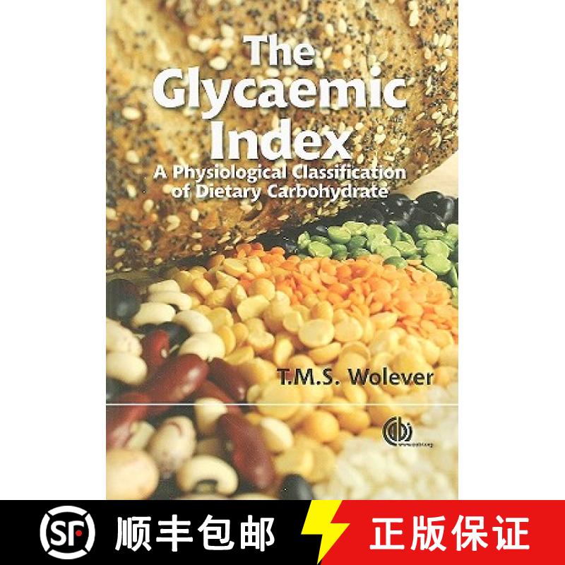 【3-4周达】The Glycaemic Index: A Physiological Classification of Dietary Carbohydrate [9781845937225]