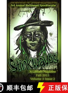 【3-4周达】Stinkwaves Magazine: Volume 3 Issue 2 [9781941429242]