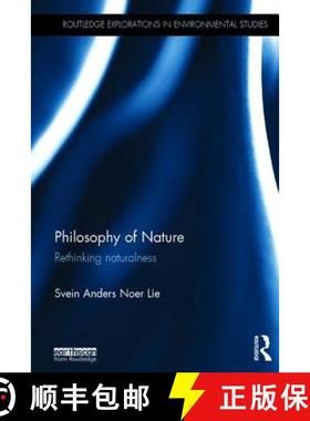 【3-4周达】Philosophy of Nature : Rethinking naturalness [9781138792883]