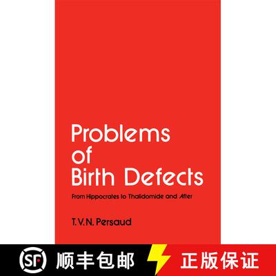 【3-4周达】Problems of Birth Defects : From Hippocrates to Thalidomide and After [9789401166232]
