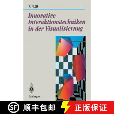【3-4周达】Innovative Interaktionstechniken in der Visualisierung [9783540593157]