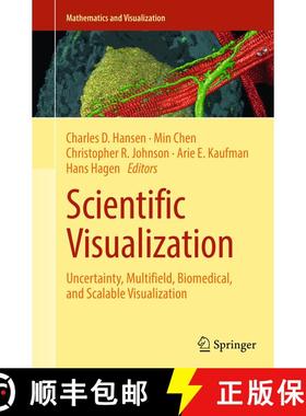 【3-4周达】Scientific Visualization: Uncertainty, Multifield, Biomedical, and Scalable Visualization ... [9781447171041]