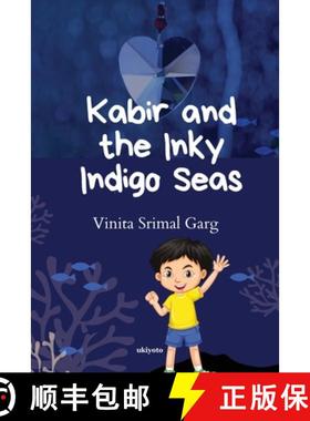 预订 Kabir and the Inky Indigo Seas [9789360169787]