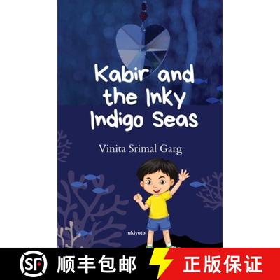预订 Kabir and the Inky Indigo Seas [9789360169787]