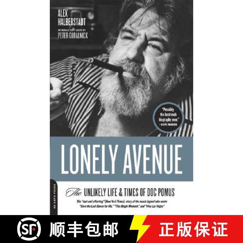 【3-4周达】Lonely Avenue: The Unlikely Life and Times of Doc Pomus [9780306815645]
