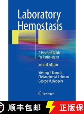 【3-4周达】Laboratory Hemostasis : A Practical Guide for Pathologists [9783319089232]
