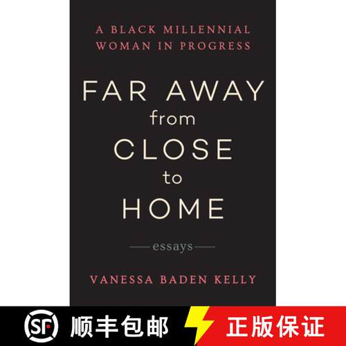 【3-4周达】Far Away from Close to Home : Essays [9781953103024]
