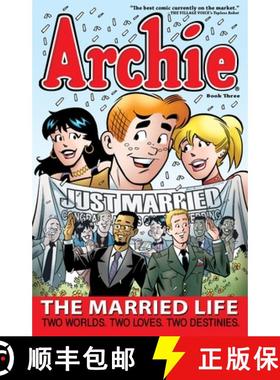【3-4周达】Archie: The Married Life Book 3: - Archie: The Married Life Book 3 Married Life Book [9781936975358]