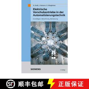 Berechnung 9783895782787 Elektrische der Automatisierungstechnik 4周达 Vorschubantriebe Be... Grundlagen