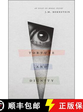 【3-4周达】Torture and Dignity – An Essay on Moral Injury [9780226266329]