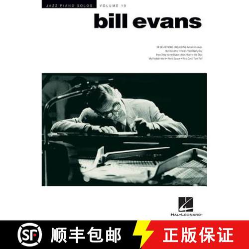 预订 Bill Evans Jazz Piano Solos Songbook Volume 19 in Jazz Piano Solos Series 24 Classic Jazz Standa... [9781458405814]