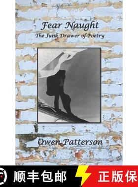 预订 Fear Naught - The Junk Drawer of Poetry [9780996483469]