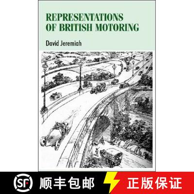 【3-4周达】Representations of British motoring [9780719075407]