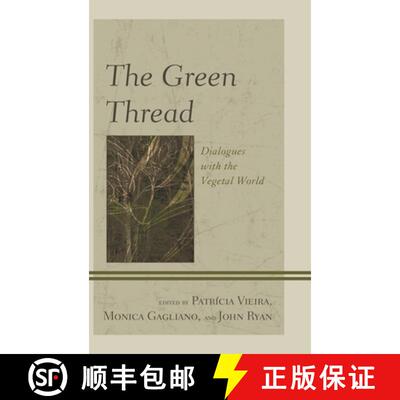 【3-4周达】Ecocritical Theory and Practice: Dialogues with the Vegetal World [9781498510615]