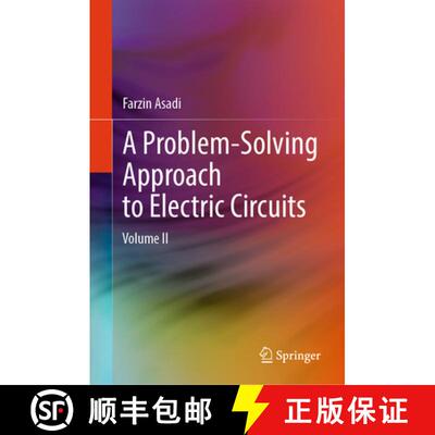 【3-4周达】A Problem-Solving Approach to Electric Circuits: Volume II [9783031956331]