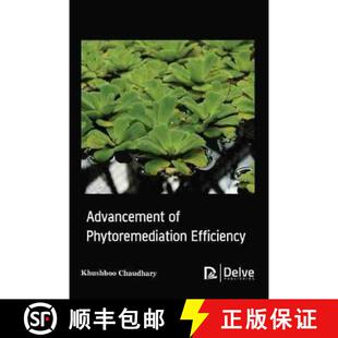 【3-4周达】Advancement of Phytoremediation Efficiency [9781774078075]