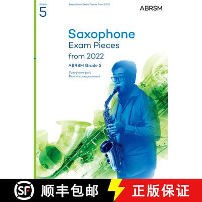 【3-4周达】Saxophone Exam Pieces from 2022, ABRSM Grade 5: Selected from the syllabus from 2022. Saxo... [9781786014313]