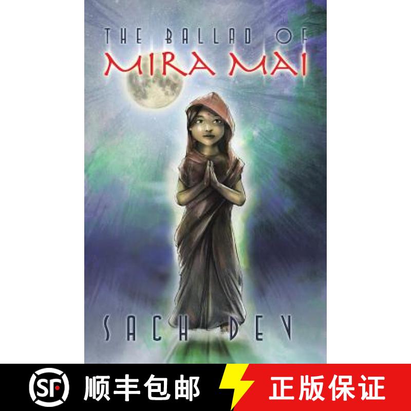【2-3周达】The Ballad of Mira Mai [9781452583495]