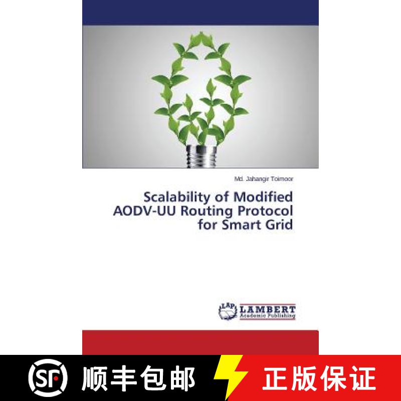 预订 Scalability of Modified Aodv-Uu Routing Protocol for Smart Grid [9783659465611]