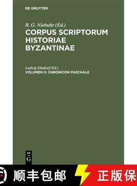 预订 Corpus Scriptorum Historiae Byzantinae. Chronicon Paschale. Volumen II [9783112408759]