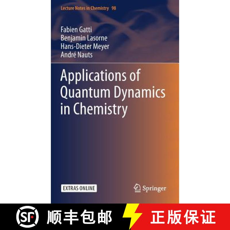 【3-4周达】Applications of Quantum Dynamics in Chemistry [9783319539218]