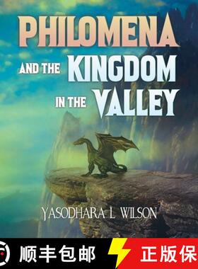 【3-4周达】Philomena and the Kingdom in the Valley [9780228817192]