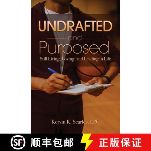 【3-4周达】Undrafted and Purposed: Still Living, Loving, and Leading in Life [9798993123516]