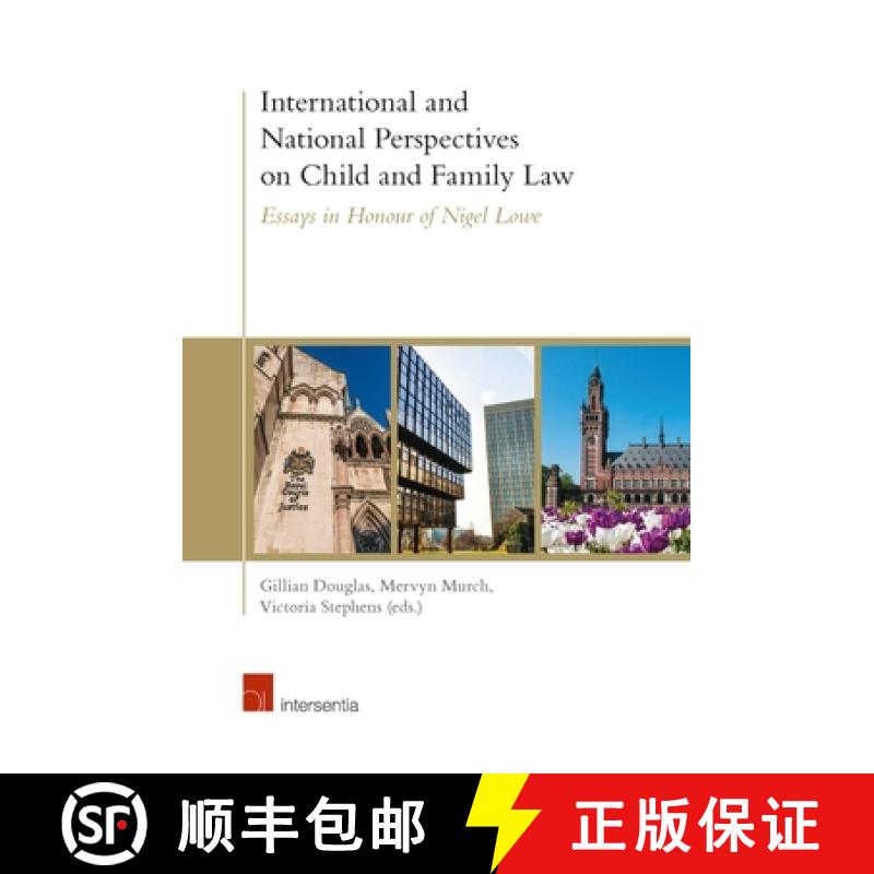 【2-3周达】International and National Perspectives on Child and Family Law : Essays in Honour of Nige... [9781780686417]