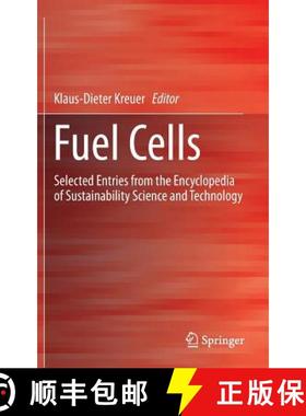【3-4周达】Fuel Cells : Selected Entries from the Encyclopedia of Sustainability Science and Technology [9781461457848]