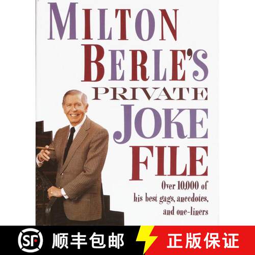 【3-4周达】Milton Berle's Private Joke File: Over 10,000 of His Best Gags, Anecdotes, and One-Liners [9780517587164]
