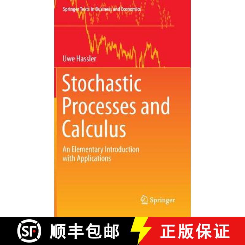 【3-4周达】Stochastic Processes and Calculus : An Elementary Introduction with Applications [9783319234274]