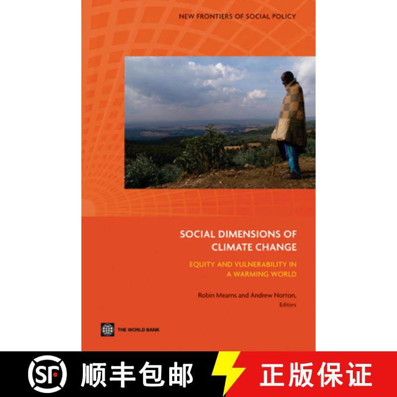 预订 The Social Dimensions of Climate Change: Equity and Vulnerability in a Warming World [9780821378878]