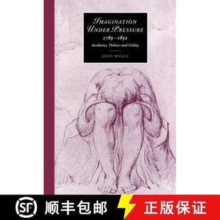 9780521772198 Utility Pressure Imagination und... Aesthetics 4周達(dá) Politics and 1789–1832 under