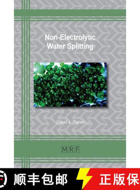 【3-4周达】Non-Electrolytic Water Splitting [9781644900888]