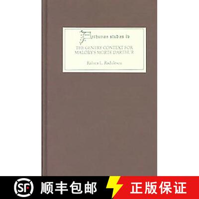 【3-4周达】精装 The Gentry Context for Malory's Morte Darthur [9780859917858]