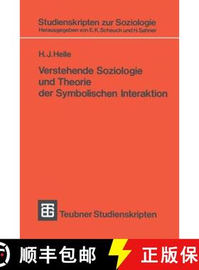 【3-4周达】Verstehende Soziologie und Theorie der Symbolischen Interaktion [9783519000457]