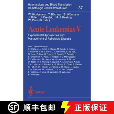 【3-4周达】Acute Leukemias V : Experimental Approaches and Management of Refractory Disease [9783642789090]