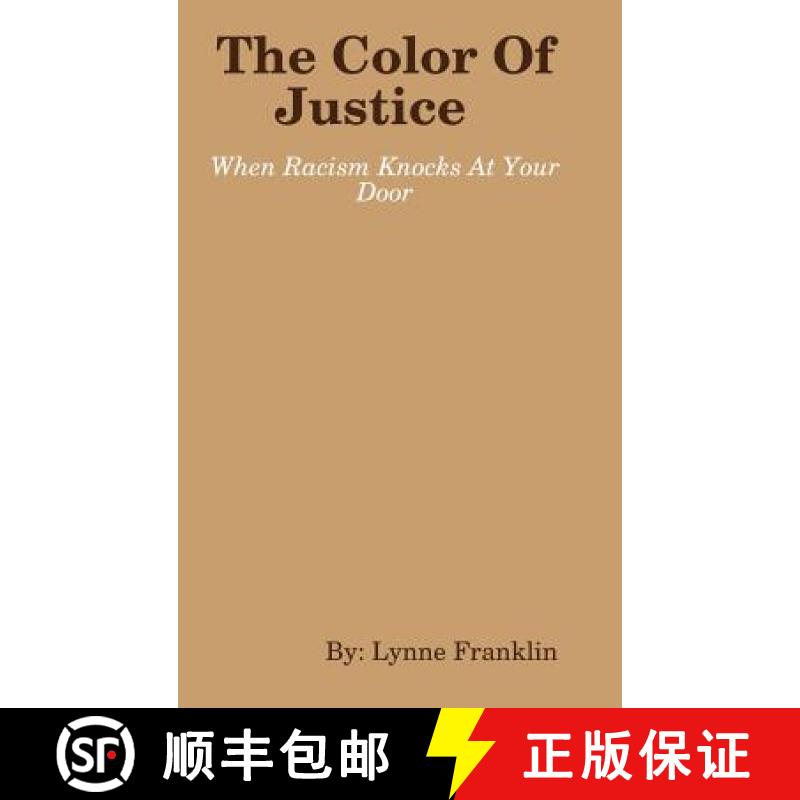 预订 The Color Of Justice ( When Racism Knocks at Your Door) [9781387799428]