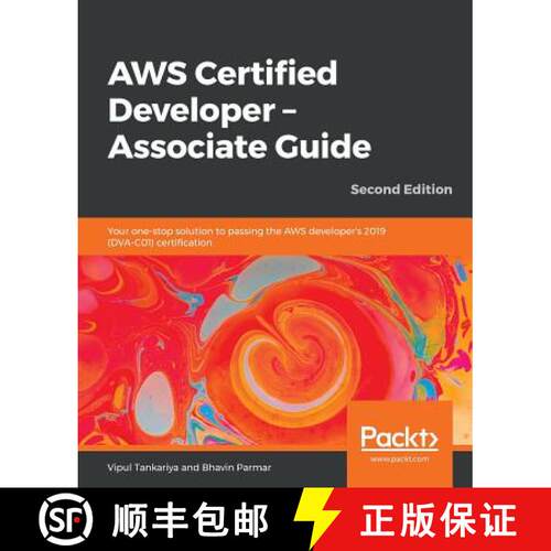 预订 AWS Certified Developer - Associate Guide: Your one-stop solution to passing the AWS developer's... [9781789617313]