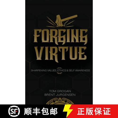 【3-4周达】Forging Virtue: Sharpening Values, Ethics, and Self Awareness [9781737732501]