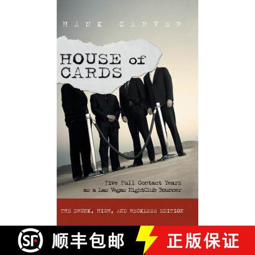 【3-4周达】House of Cards: Five Full Contact Years as a Las Vegas Nightclub Bouncer [9781458219565]