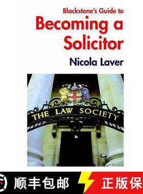 【3-4周达】Blackstone's Guide to Becoming a Solicitor [9781841741222]