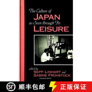 Seen Leisure The Its 4周达 9780791437919 Culture Through Japan
