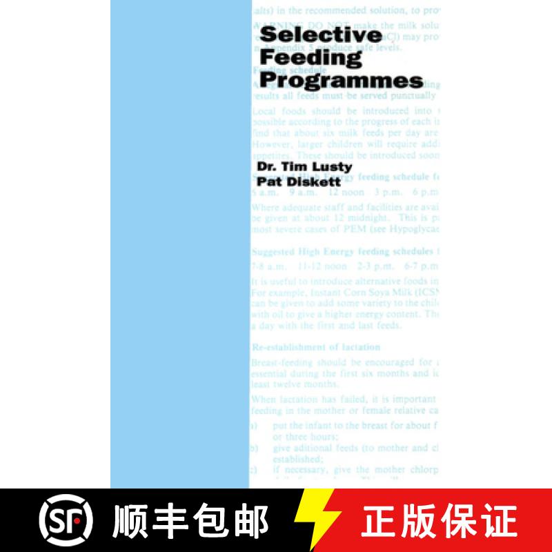 【2-3周达】Selective Feeding Programmes [9780855980979]