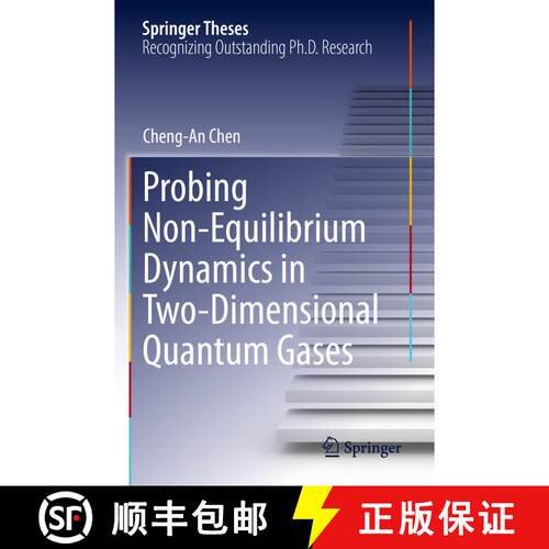 【3-4周达】Probing Non-Equilibrium Dynamics in Two-Dimensional Quantum Gases [9783031133572]