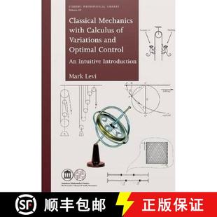 【3-4周达】Classical Mechanics with Calculus of Variations and Optimal Control : An Intuitive Introdu... [9780821891384]