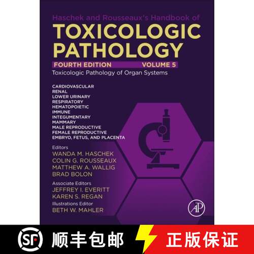 【3-4周达】精装 Haschek and Rousseaux's Handbook of Toxicologic Pathology Volume 5: Toxicologic Patho... [9780128210451]
